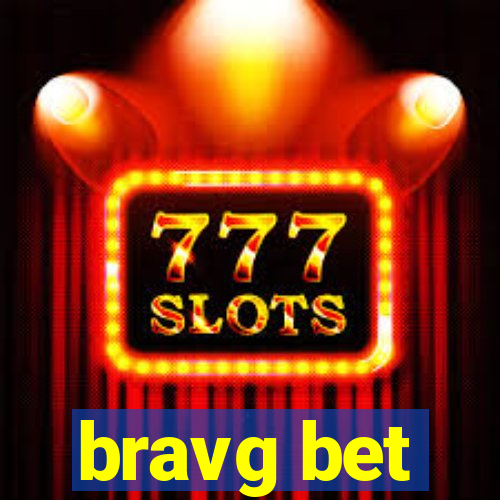 bravg bet